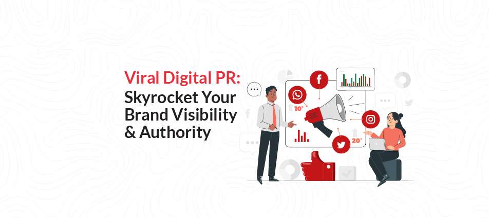 Viral digital PR
