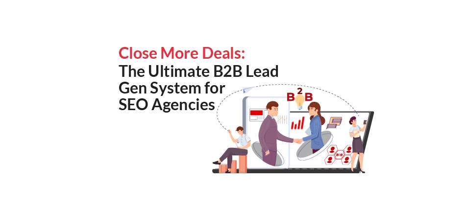 Close More Deals